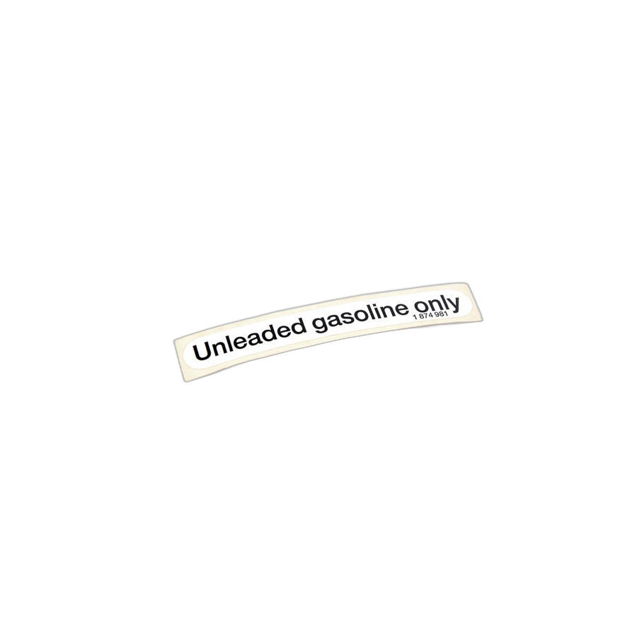 Genuine BMW 51141874981 E12 Label "Unleaded Fuel" (Inc. R 65 RT)