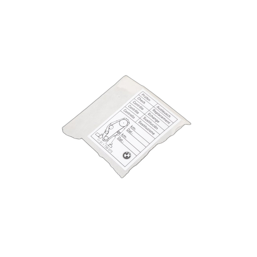 Genuine BMW 11311739073 E30 E34 E21 Label, Tooth Belt Change (Inc. 320, 324d & 323i)