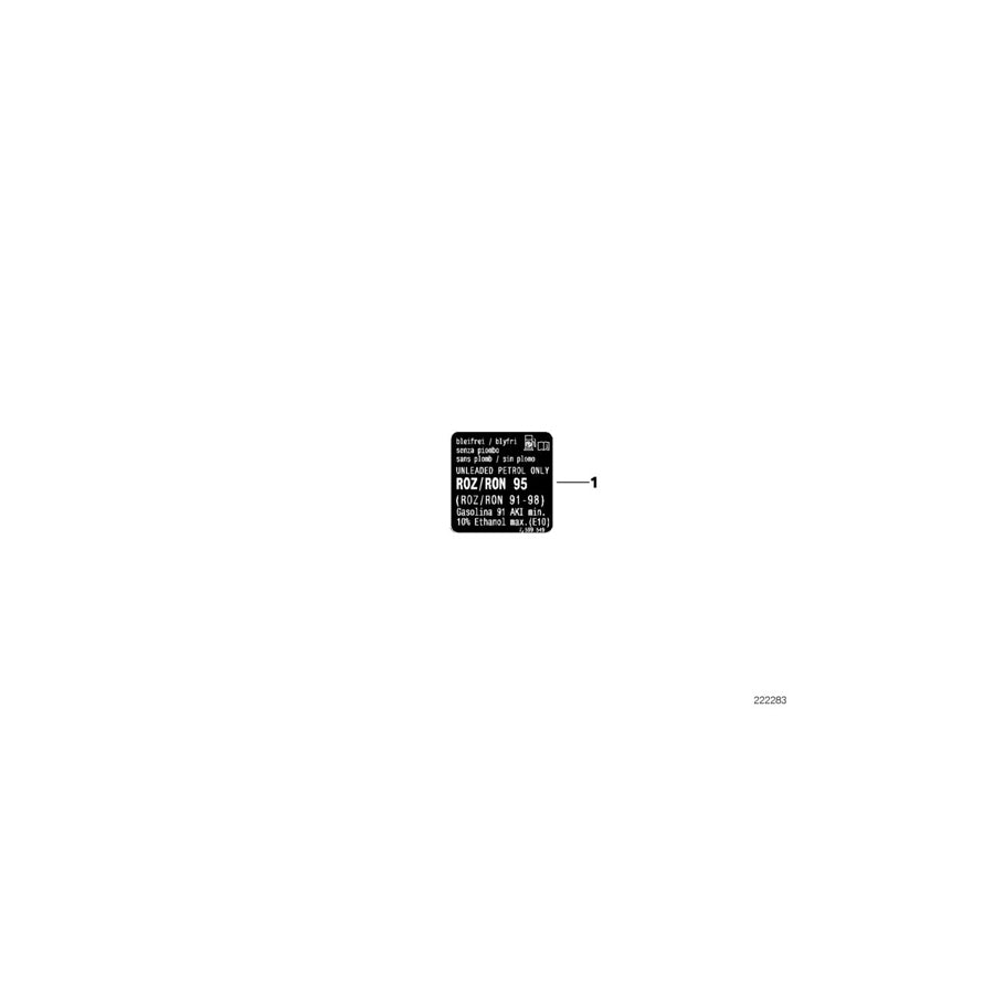 Genuine BMW 71227588398 E70 E71 Notice Label For Fuel ROZ 98 (95) (Inc. X5 M, X5 35iX & X6 M)