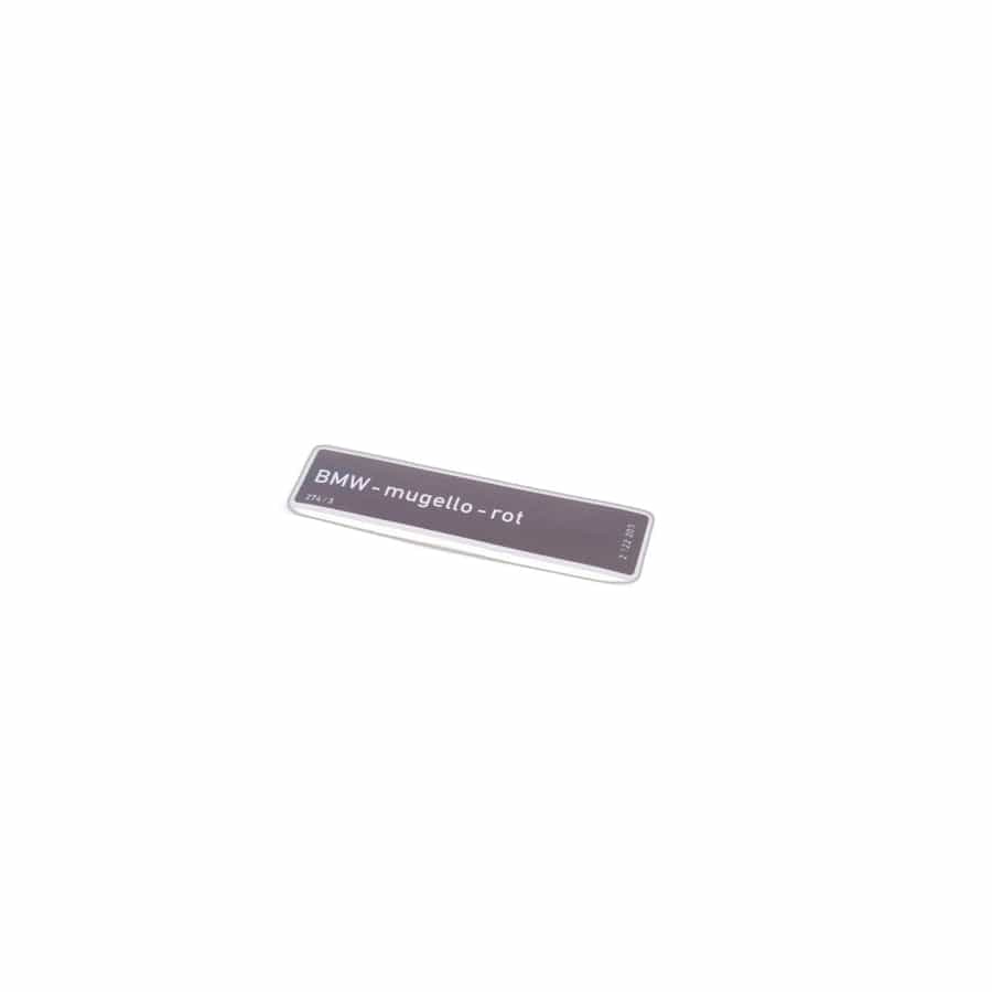 Genuine BMW 71212122203 E36 Label MUGELLOROT (Inc. M3)