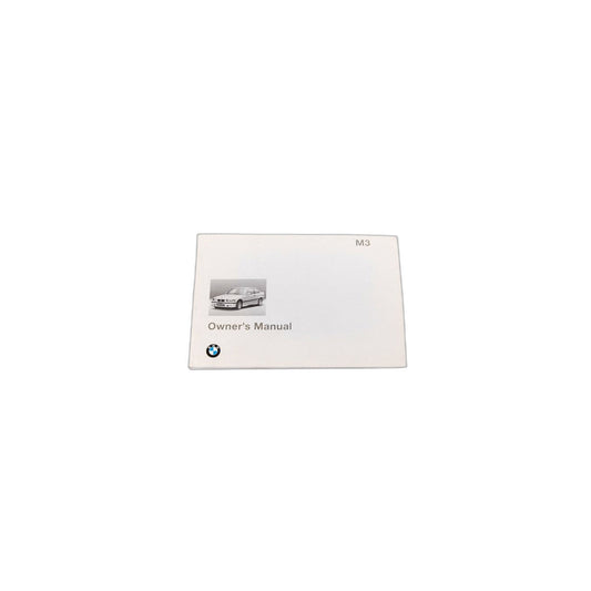 Genuine BMW 01419789997 E36 Owner'S Handbook M3 E36/4/2/C EN US, MJ 1997 (Inc. M3)