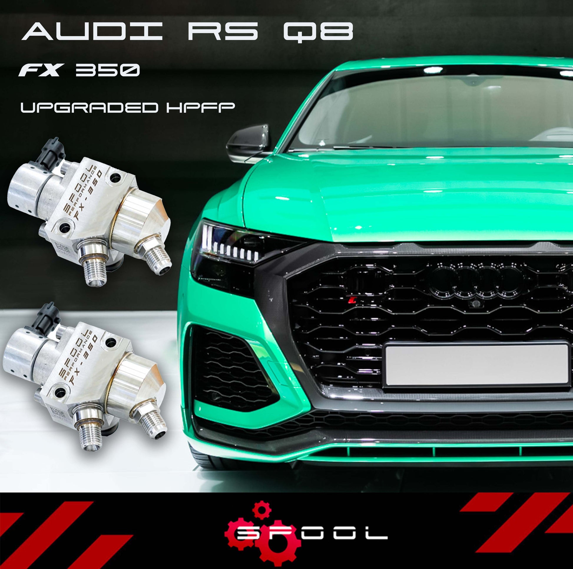 Spool Performance Audi RSQ8 FX-350 Upgraded High Pressure Fuel Pump System